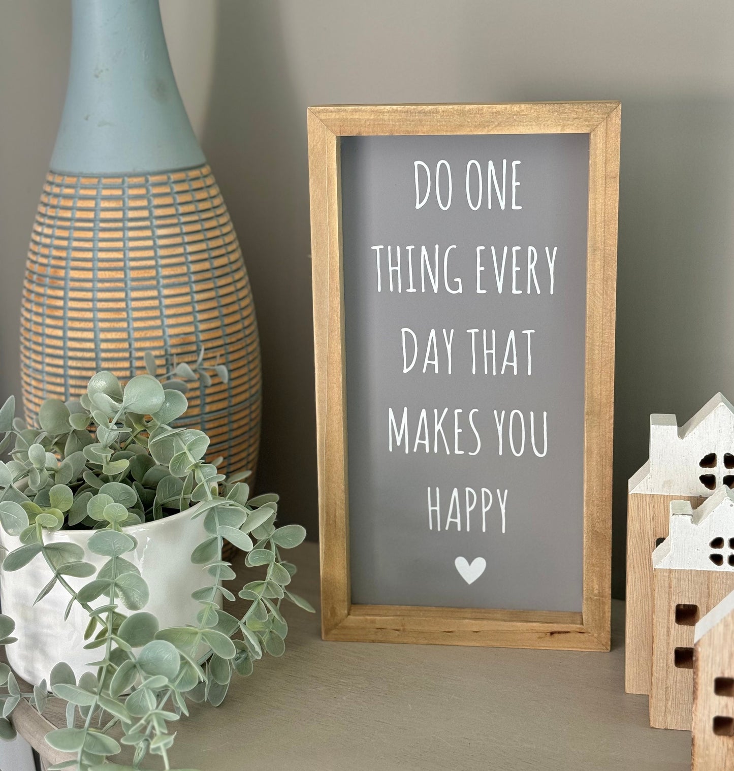 Framed Plaque - Do one thing every day