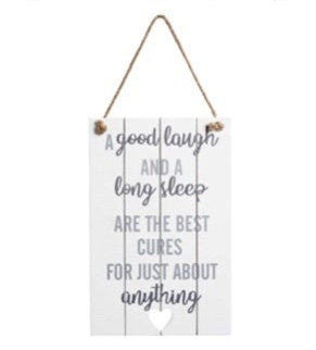 A good laugh and a long sleep ...sign
