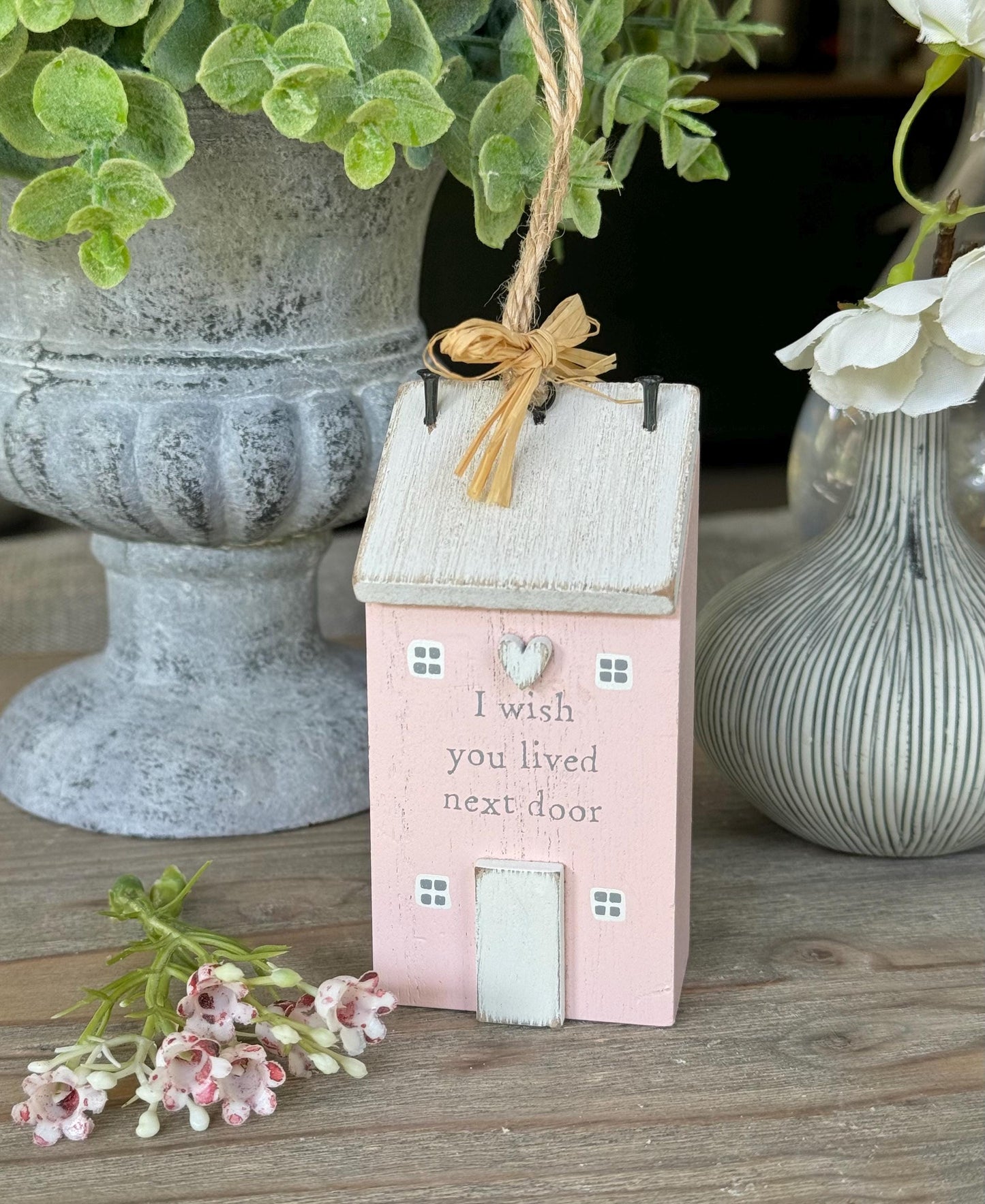 Rustic Wooden House Hanger "I Wish You Lived Next Door"