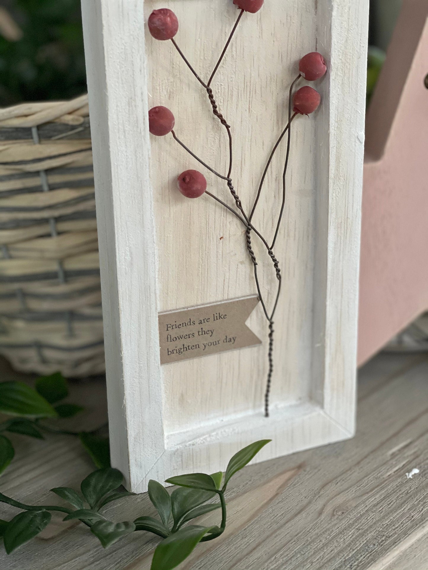 Friends are Like Flowers Long Berry Picture