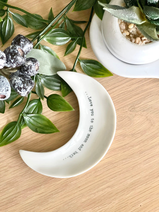 Little Porcelain Moon Dish, 'Love you to the moon and back'