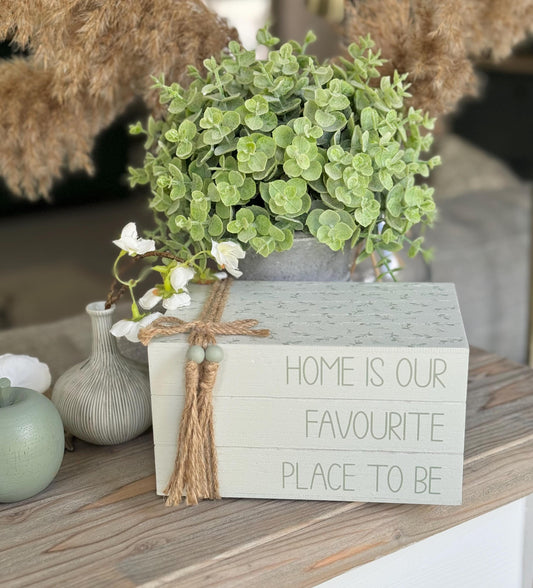 Home Is Our Favourite Place To Be Book Stack Decor