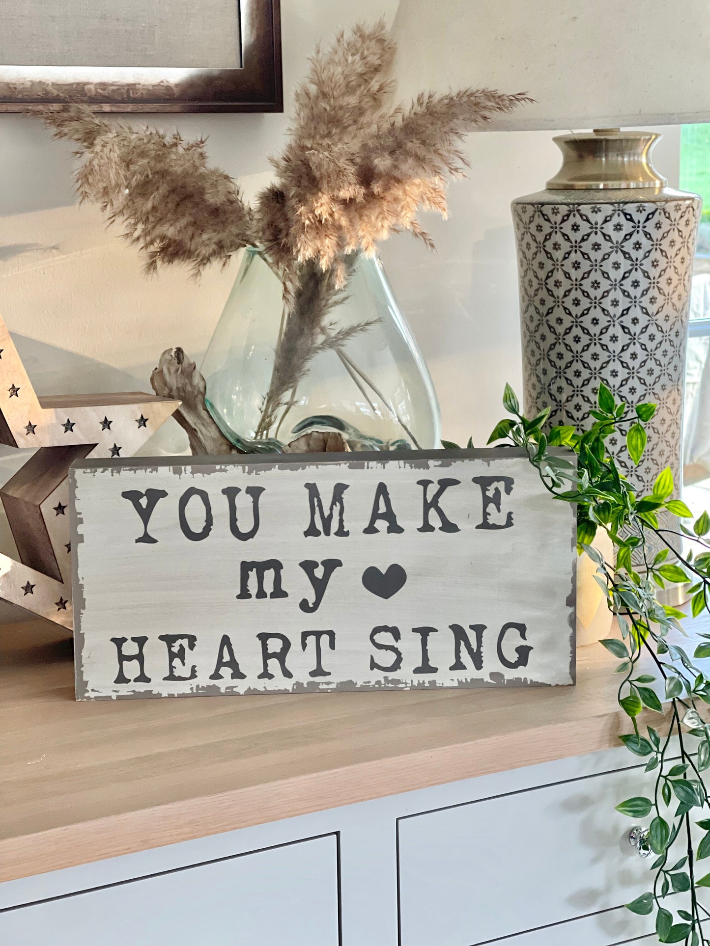 Large Wooden Sign - You Make My Heart Sing
