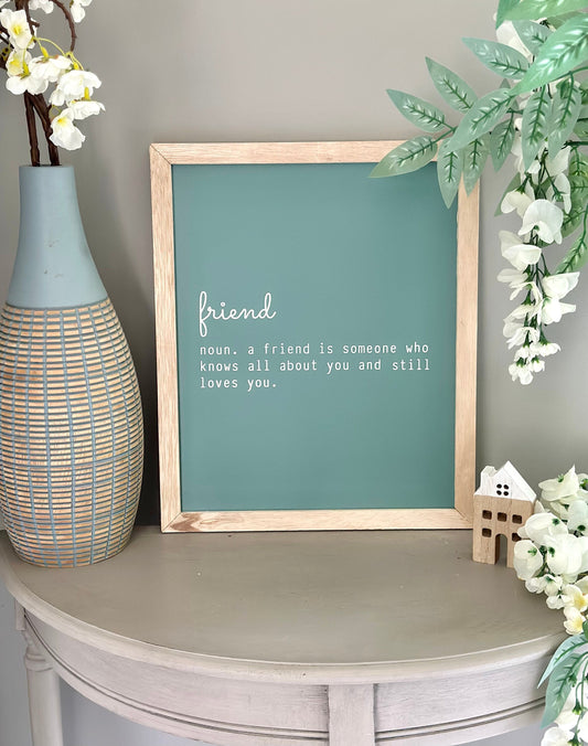 Framed Friend Quote