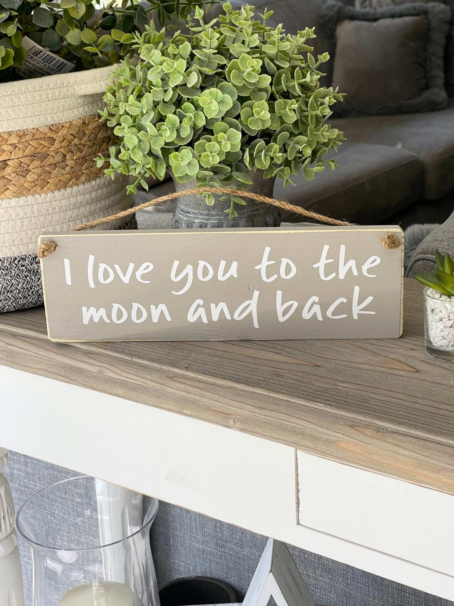 I Love You And The Moon and Back Wooden Sign. Available in 3 colours