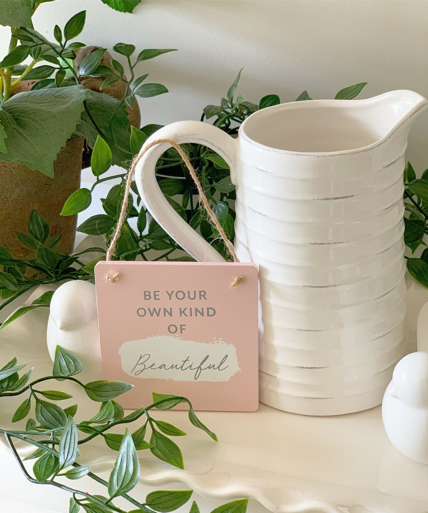 Gisela Graham - Be your own kind of beautiful hanging sign