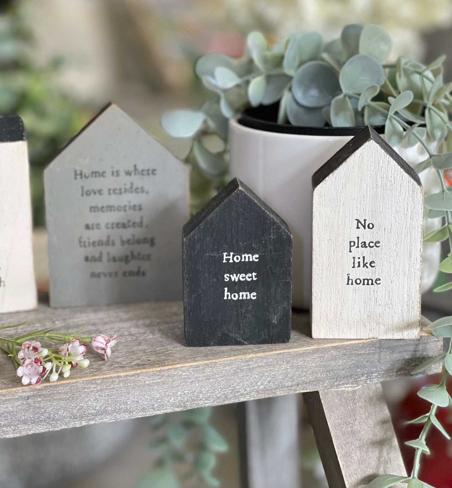 Home is Where Love Resides Wooden House