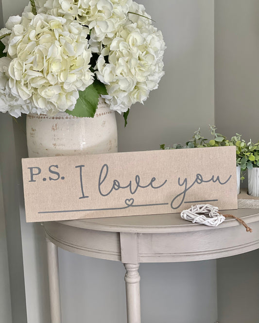 P.S I Love You Plaque